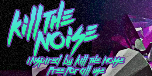 kill_the_noise.png